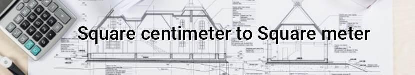 square centimeter to square meter