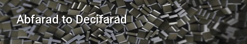 abfarad to decifarad