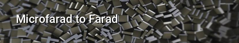 microfarad to farad