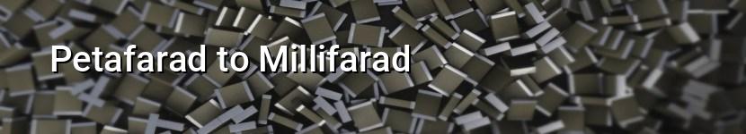 petafarad to millifarad