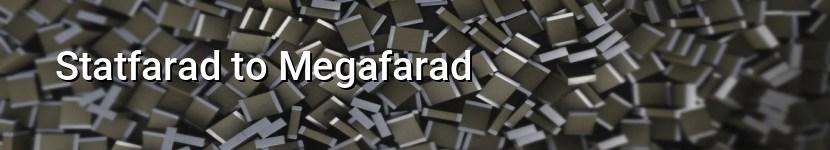 statfarad to megafarad