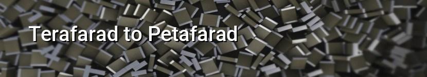 terafarad to petafarad