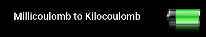 millicoulomb to kilocoulomb