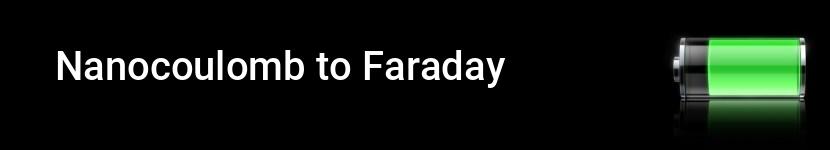 nanocoulomb to faraday