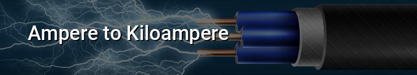 ampere to kiloampere