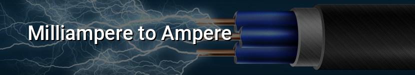 milliampere to ampere