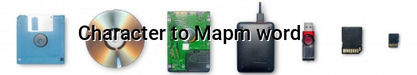 character to mapm word