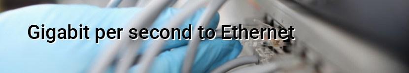 gigabit per second to ethernet