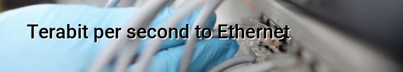 terabit per second to ethernet