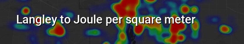 langley to joule per square meter