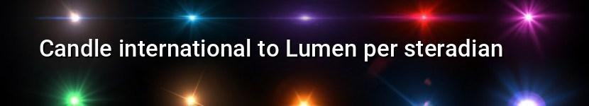 candle international to lumen per steradian