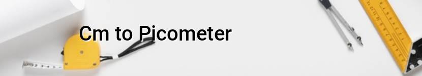 cm to picometer