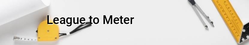 league to meter