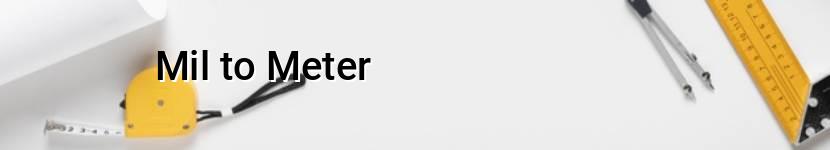 mil to meter