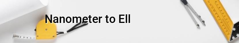 nanometer to ell