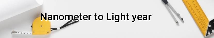 nanometer to light year