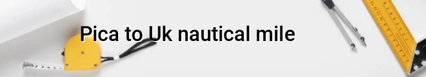 pica to uk nautical mile