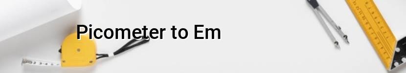 picometer to em