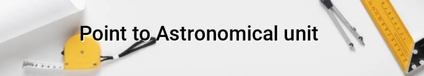 point to astronomical unit