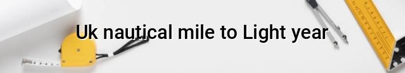 uk nautical mile to light year
