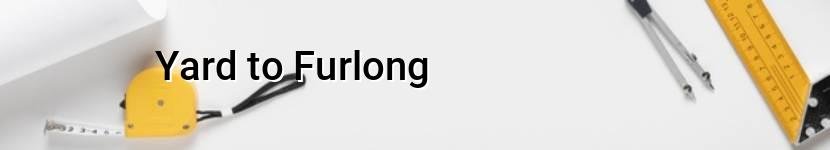 yard to furlong