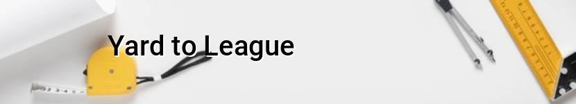 yard to league