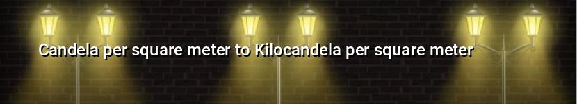 candela per square meter to kilocandela per square meter