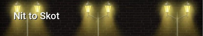nit to skot