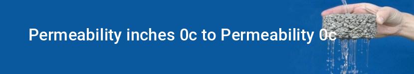 permeability inches 0c to permeability 0c