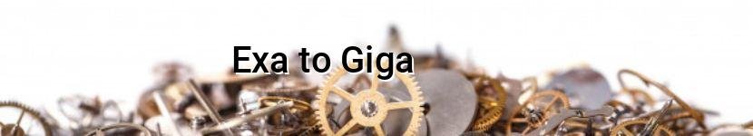 exa to giga