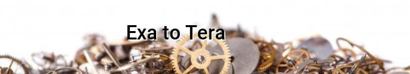 exa to tera