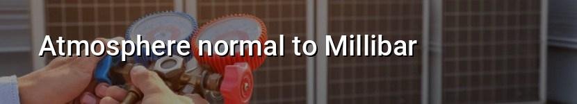 atmosphere normal to millibar