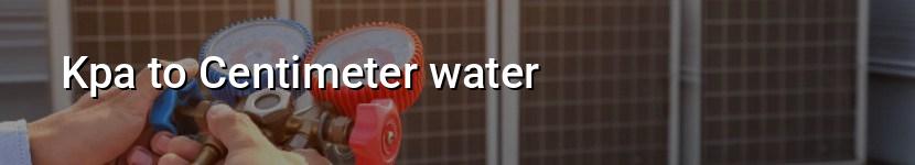 kpa to centimeter water