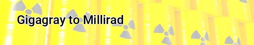 gigagray to millirad