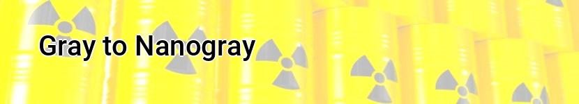 gray to nanogray