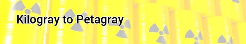 kilogray to petagray