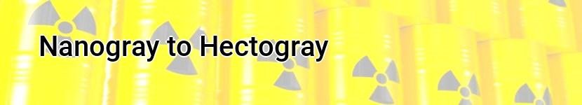 nanogray to hectogray