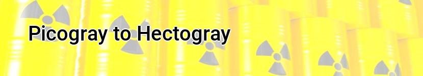 picogray to hectogray