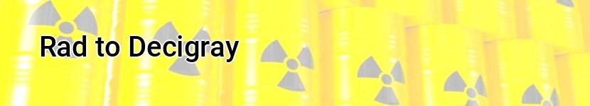 rad to decigray