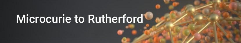 microcurie to rutherford