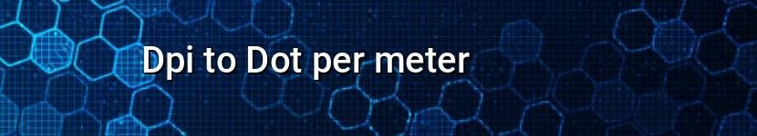 dpi to dot per meter