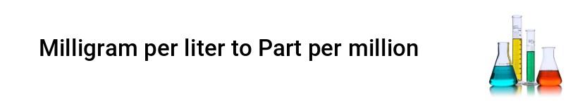 milligram per liter to part per million