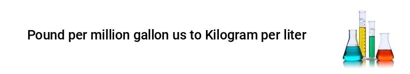 pound per million gallon us to kilogram per liter