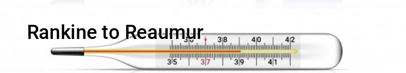 rankine to reaumur
