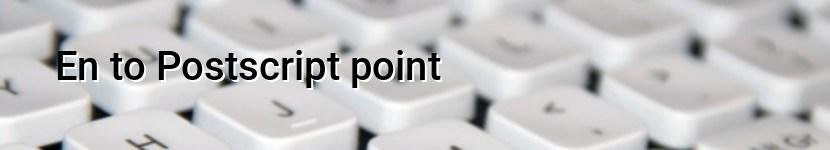 en to postscript point