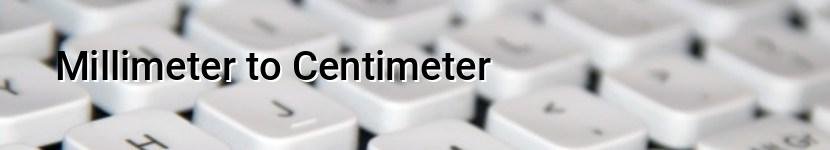 millimeter to centimeter