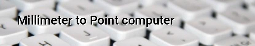 millimeter to point computer