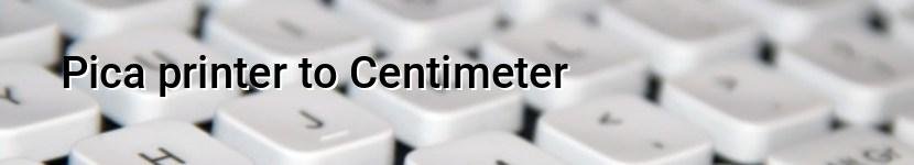 pica printer to centimeter