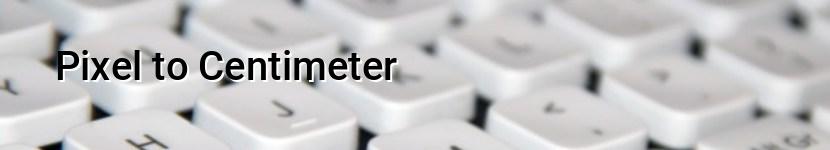pixel to centimeter