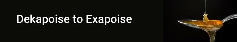 dekapoise to exapoise